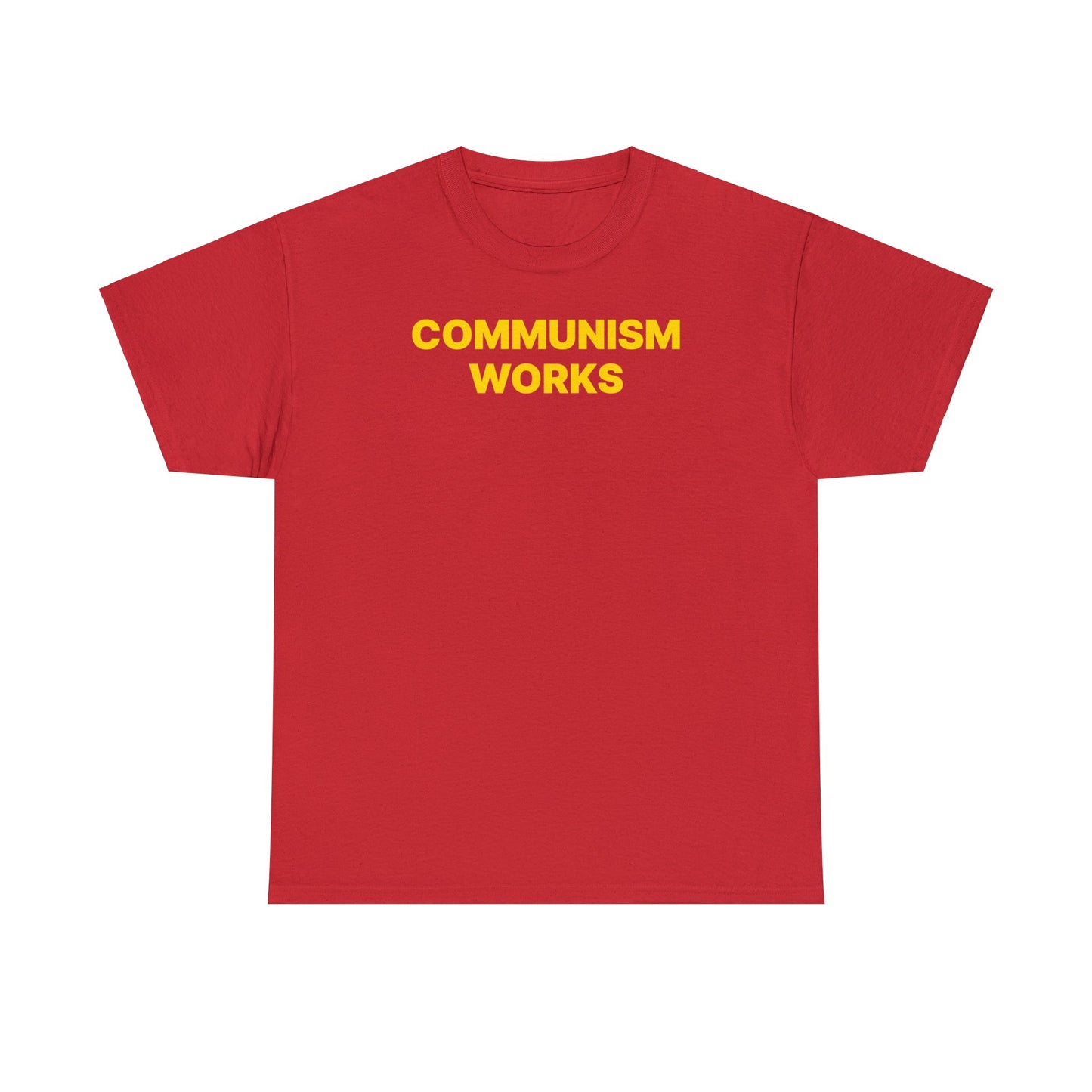 Communism Works T-Shirt