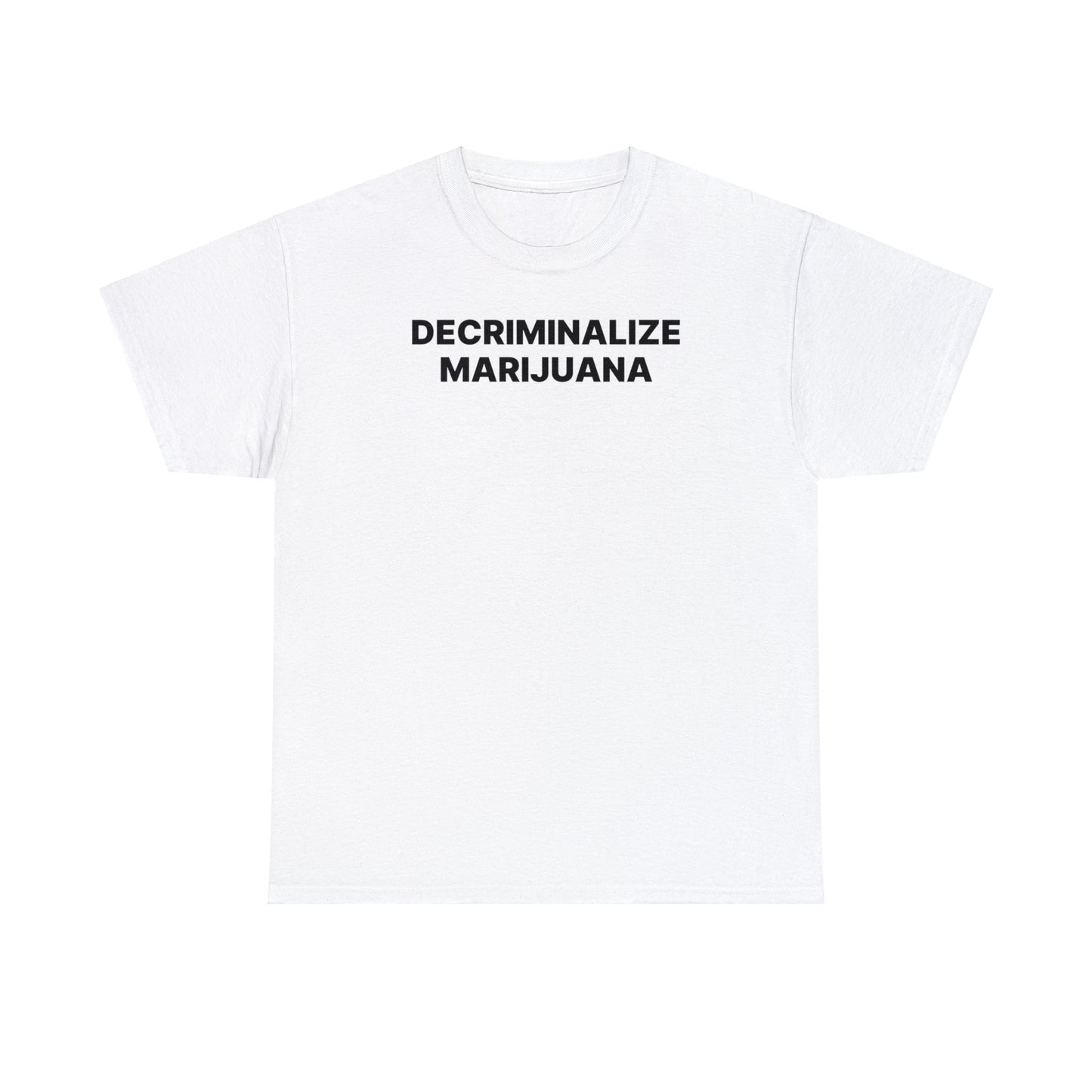 Decriminalize Marijuana T-Shirt