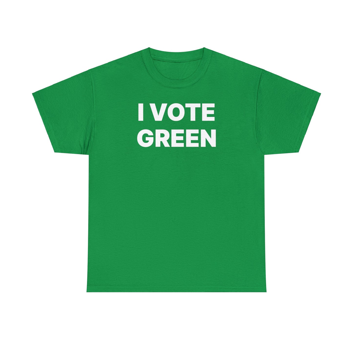 I Vote Green T-Shirt