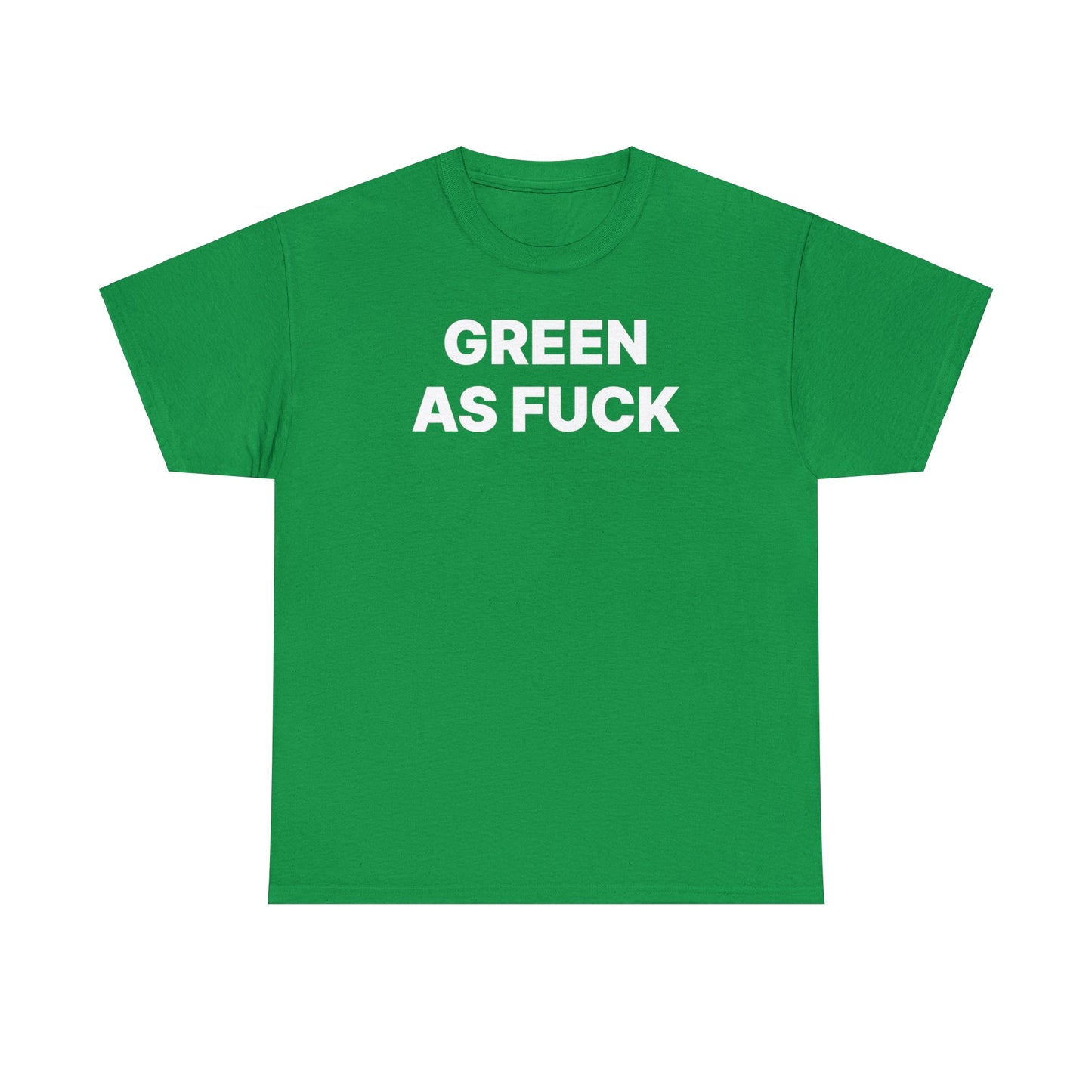 Green AF T-Shirt