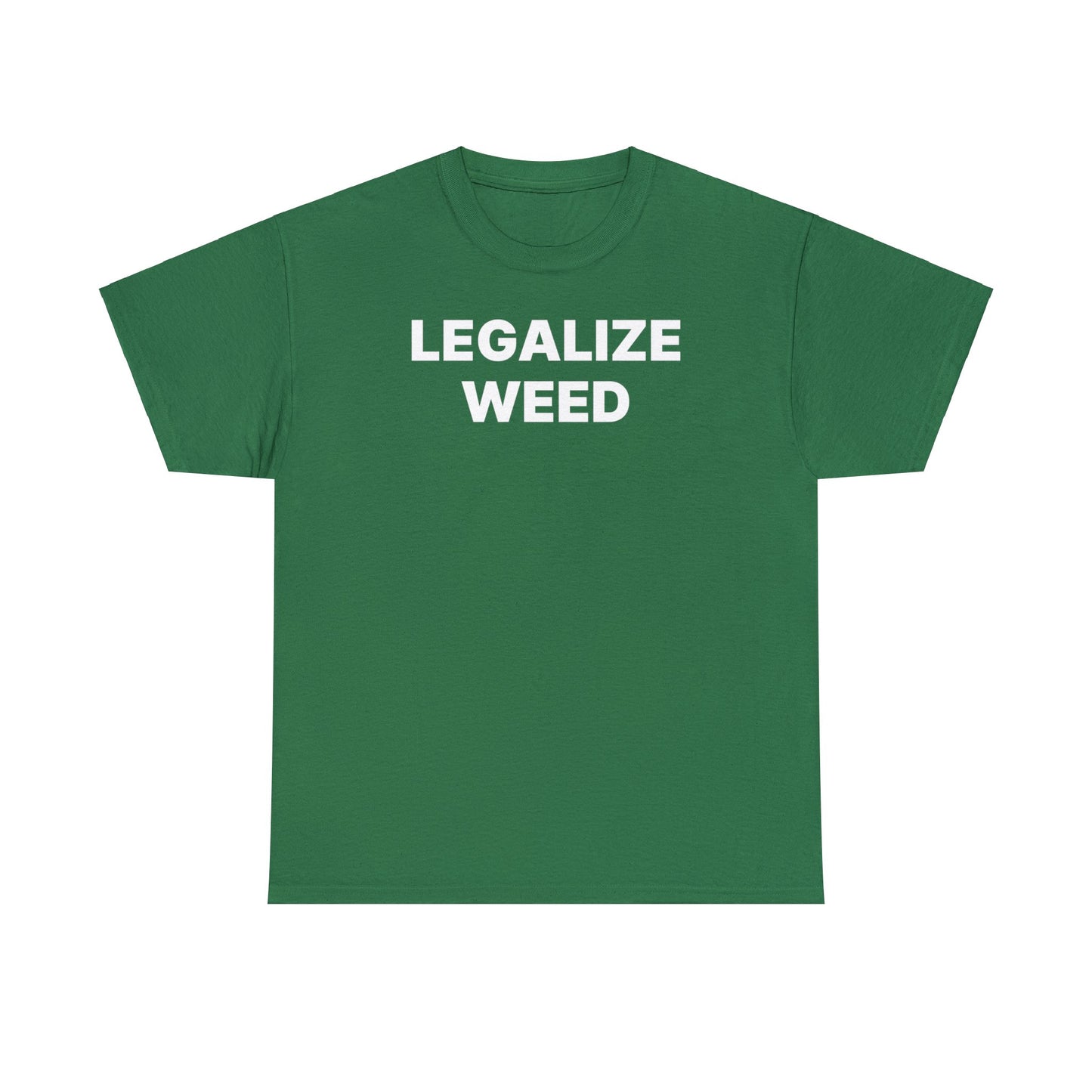 Legalize Weed T-Shirt